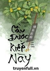 cau-duoc-kiep-nay